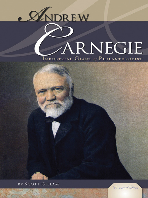 Title details for Andrew Carnegie by Scott Gillam - Available
